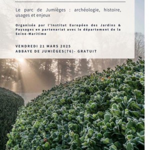 Journée d'étude : Le  parc  de  Jumièges, archéologie, histoire, usages et enjeux
