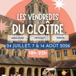Les vendredis du cloître !